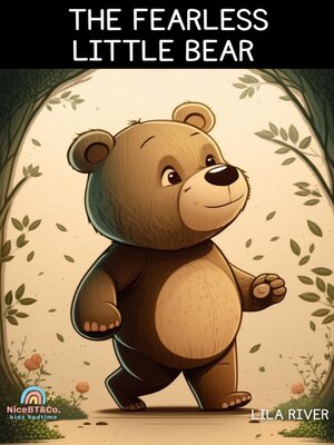 cover image of The Fearless Little Bear